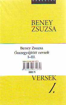 Beney Zsuzsa - sszegyjttt versek I-III.