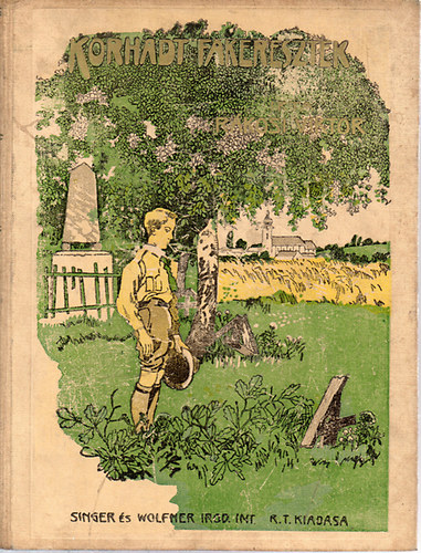 R�kosi Viktor - Korhadt fakeresztek (k�pek a magyar szabads�gharcb�l)