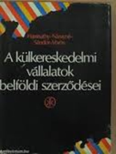 A külkereskedelmi vállalatok belföldi szerződései