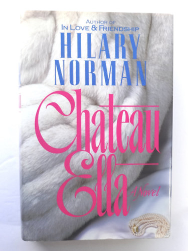 Hilary Norman - Chateau Ella