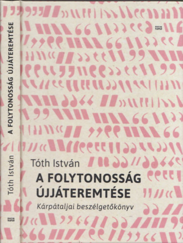 T�th Istv�n - A folytonoss�g �jj�teremt�se