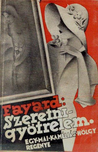 Jean Fayard - Szeretni - gytrelem