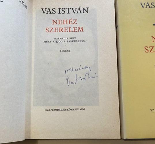 Vas István - Nehéz szerelem III. - Miért vijjog a saskeselyű? I-II.