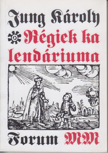 Jung Károly - Régiek kalendáriuma
