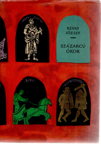 R�vay J�zsef - Sz�zarc� �kor