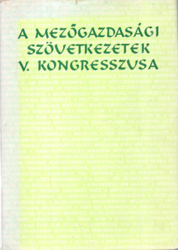 A Mezőgazdasági Szövetkezetek V. kongresszusa