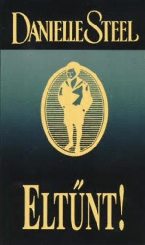 Danielle Steel - Elt�nt!