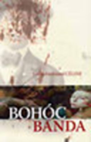 Louis-Ferdinand C�line - Boh�cbanda