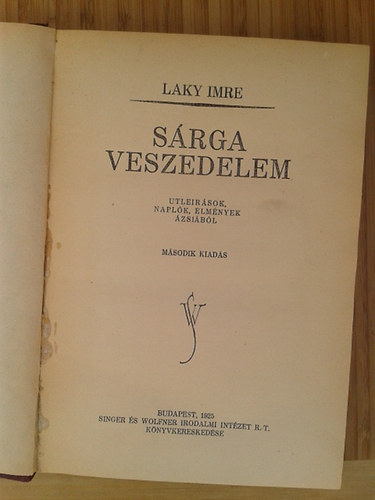 Laky Imre - S�rga veszedelem