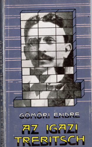 G�m�ri Endre - Az igazi Trebitsch