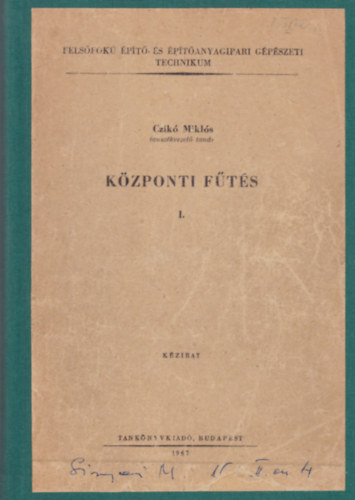 Czik Mikls - Kzponti fts I-IV..