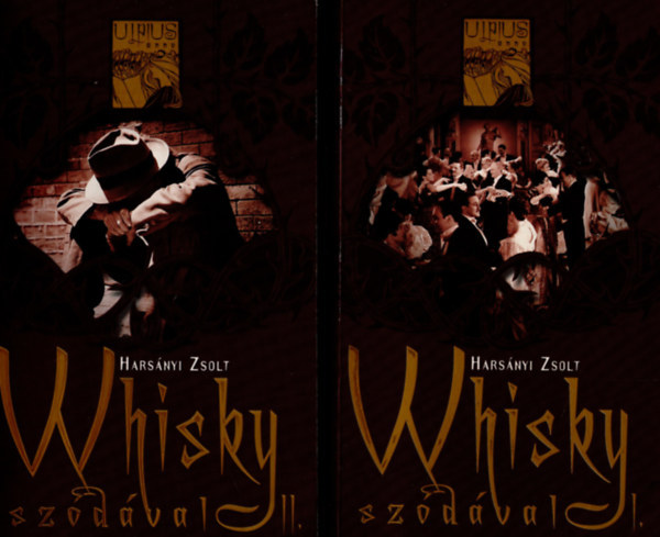 Hars�nyi Zsolt - Whisky sz�d�val  1-2.k�tet