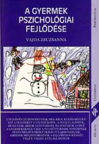 Vajda Zsuzsanna - A gyermek pszichol�giai fejl�d�se
