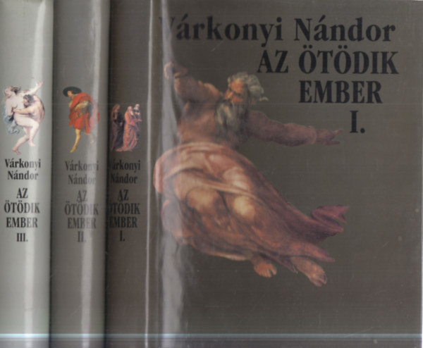 Várkonyi Nándor - Az ötödik ember I-III.