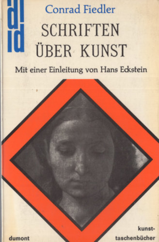 Conrad Fiedler - Schriften ber Kunst