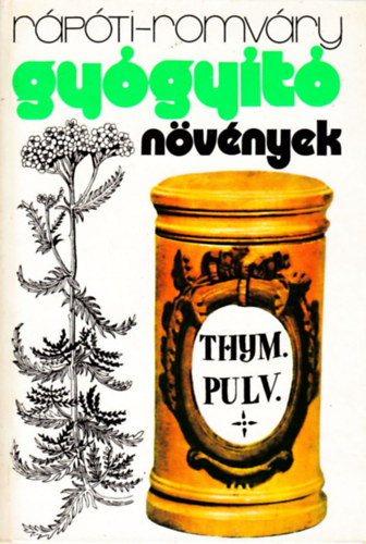 Romv�ry Vilmos - Gy�gy�t� n�v�nyek