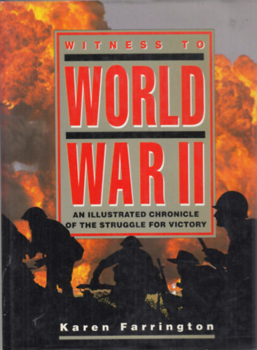 Karen Farrington - Witness to World War II