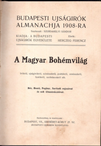 Szerdahelyi Sándor  (Szerk.) - A magyar bohémvilág