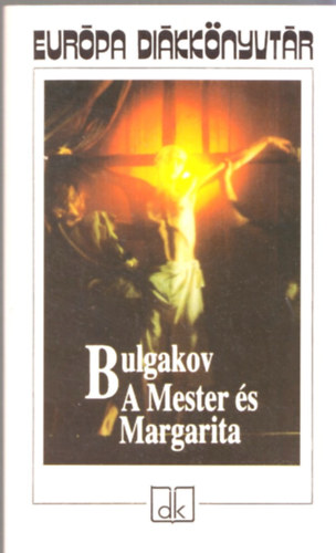 Mihail Bulgakov - A Mester �s Margarita