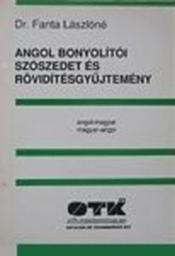 Dr Fanta L�szl�n� - Angol bonyol�t�i sz�szedet �s r�vid�t�sgy�jtem�ny