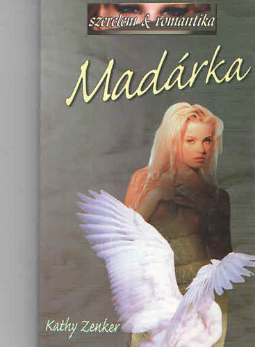 Kathy Zenker - Mad�rka
