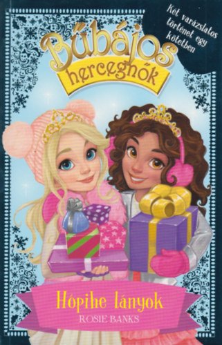 Rosie Banks - B�b�jos hercegn�k K�l�nkiad�s 1. - H�pihe l�nyok