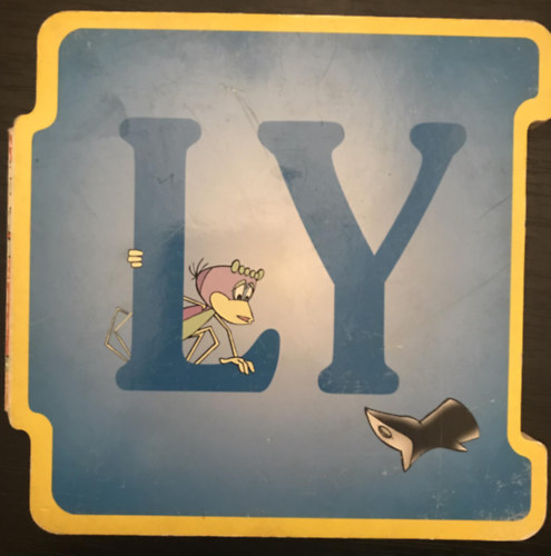 Reader's Digest Kiadó Kft. - Vízipók-Csodapók ABC-je - Ly betű