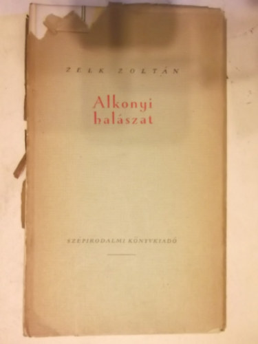 Zelk Zolt�n - Alkonyi hal�szat