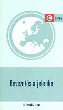 Dessewffy Tibor - Bevezet�s a jelenbe