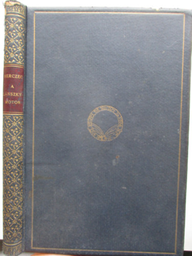 Herczeg Ferenc - A Lánszky-Motor