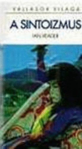 Ian Reader - A sintoizmus (Vallsok Vilga)