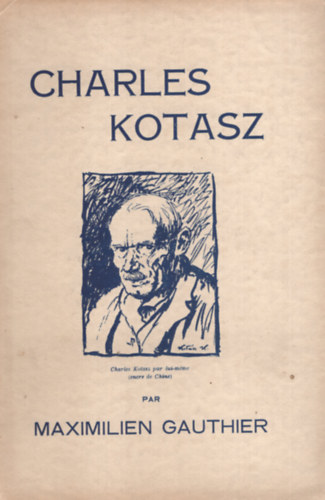 Maximilien Gauthier - Charles Kotasz