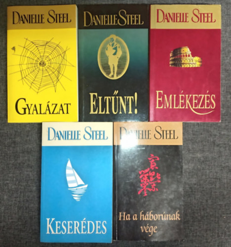 Danielle Steel - (5db) Danielle Steel romantikus k�nyvcsomag: Gyal�zat / Elt�nt! / Eml�kez�s / Keser�des / Ha a h�bor�nak v�ge
