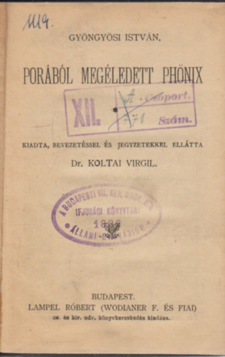 Gy�ngy�si Istv�n - Por�b�l meg�ledett ph�nix