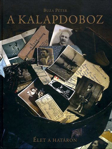 Buza P�ter - A kalapdoboz - �let a hat�ron