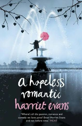 Harriet Evans - A Hopeless Romantic
