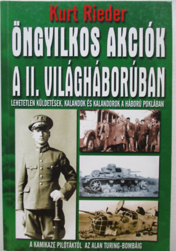 Kurt Rieder - ngyilkos akcik a II. vilghborban