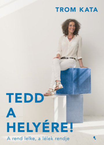 Trom Kata - Tedd a helyre!