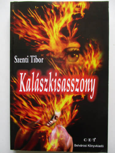 Szenti Tibor - Kalszkisasszony