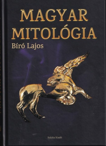 B�r� Lajos - Magyar mitol�gia