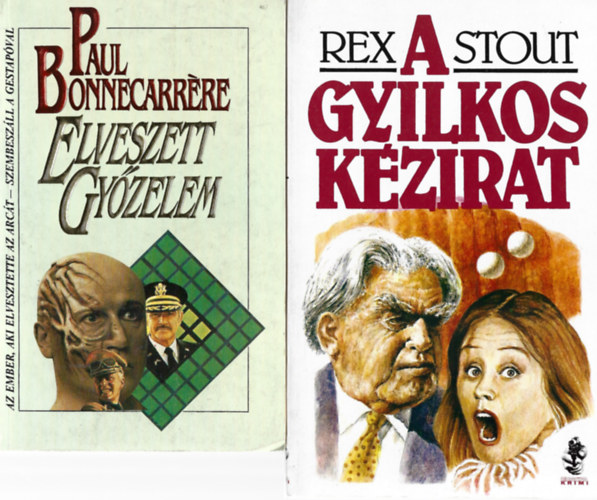 2 db knyv, Paul Bonnecarrre: Elveszett gyzelem, Rex Stout: A gyilkos kzirat