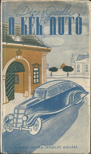 D�nes Gizella - A k�k aut�