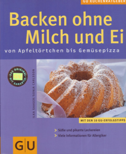 Ilka Saager - Sonja Carlsson - Backen ohne MIlch und Ei