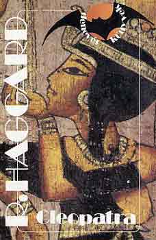 R. Haggard - Cleopatra