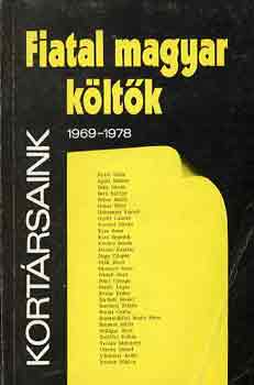 B�l�di M.-Juh�sz B. szerk. - Fiatal magyar k�lt�k 1969-1978