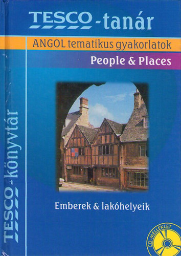 Magyarics P�ter - Angol tematikus gyakorlatok. People & Places.