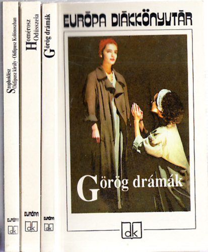 Szophoklész Homérosz - 3 db. Európa Diákkönyvtár: Görög drámák (Leláncolt Prométheusz - Antigoné - Íphigeneia Auliszban - A madarak) + Odüsszeia + Oidipusz király - Oidipusz Kolónoszban