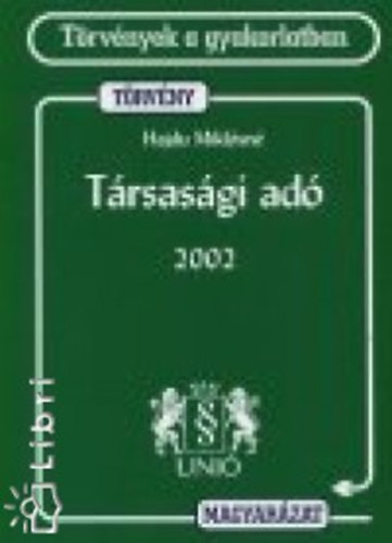 Hajdu Miklsn - Trsasgi ad 2002