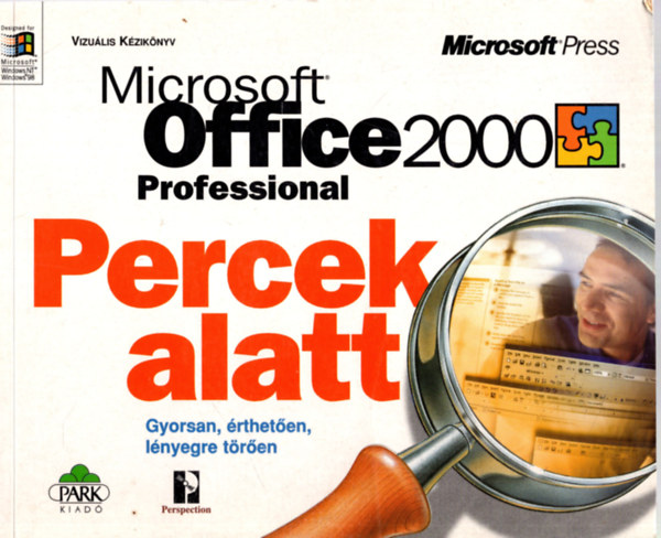 Park Kiad� - Microsoft Access 2000 percek alatt
