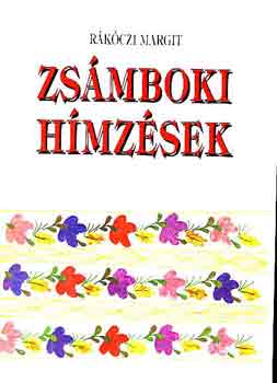 R�k�czi Margit - Zs�mboki h�mz�sek